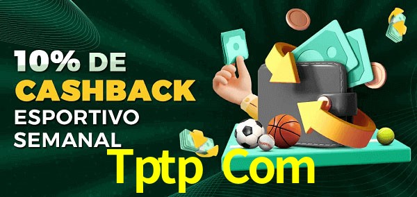 10% de bônus de cashback na Tptp Com