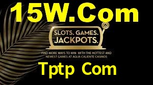 Tptp Com: Jogos de Caça-Níqueis-Altas Recompensas, Roleta-Velocidade, Blackjack-Desafios Máximos